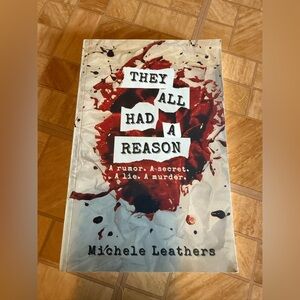 New Michele Leathers “They all had a reason”